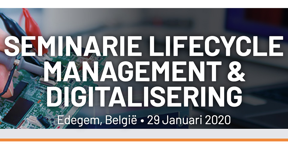 Neem deel aan ons evenement: Seminarie Lifecycle Management & Digitalisering