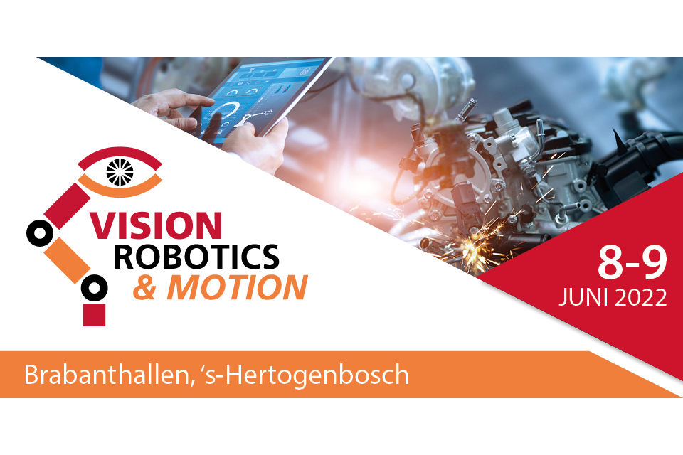 Vision, Robotics & Motion 2022: 5 thema’s gericht op slimme productieautomatisering